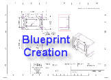 We can Create Blueprints from your drawings and sketches, fully associated with a full 3D Model